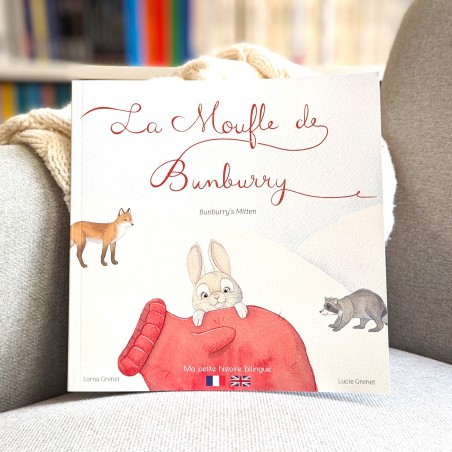 La Moufle de Bunburry-Livre Bilingue Français/Anglais