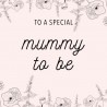 Carte de Vœux - Mummy to Be